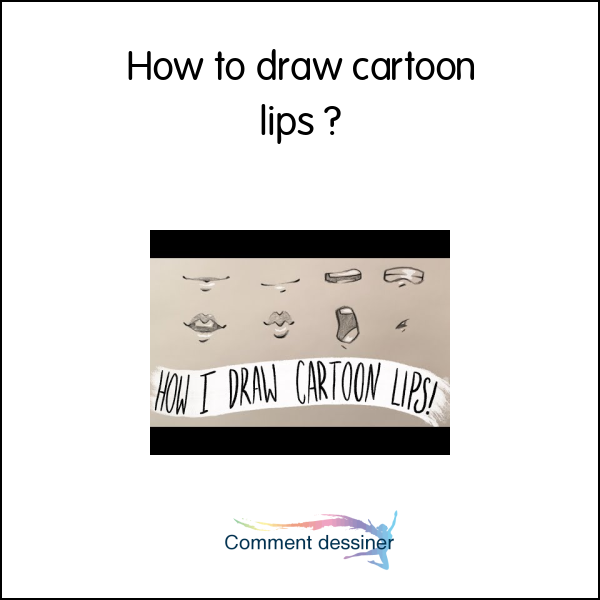 How to draw cartoon lips